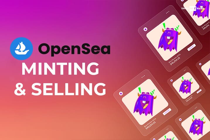 OpenSea Marketplace: How to Buy, Sell and Mint NFTs